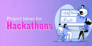 smart ideas for hackathon projects