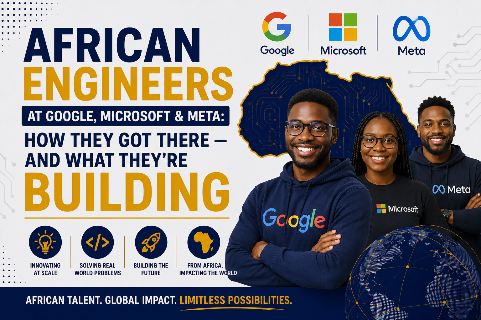 African Engineers at Google, Microsoft & Meta