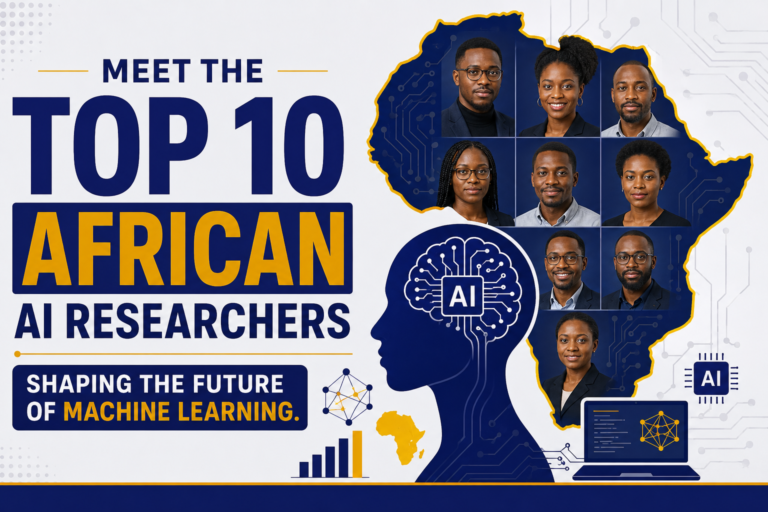 African AI Researchers Shaping the Future of Machine Learning
